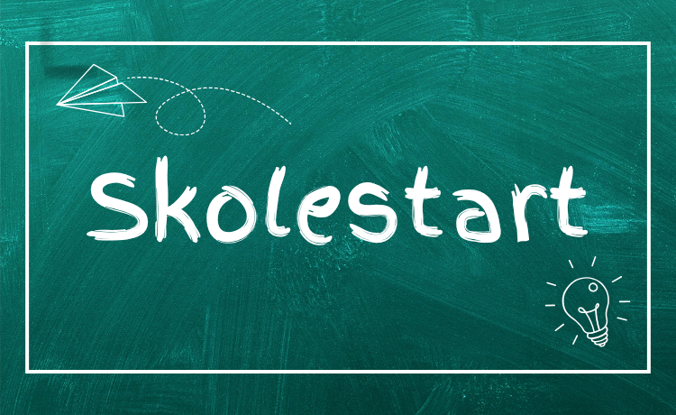tavle med teksten "Skolestart"